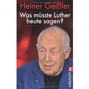 Was müsste Luther heute sagen?