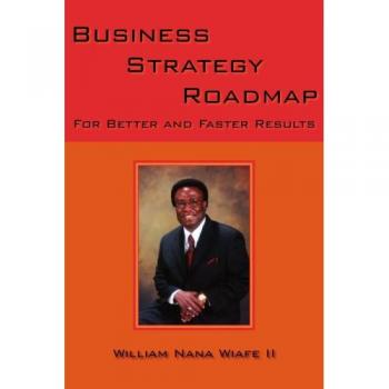 Wiafe II, William Nana: Business Strategy Roadmap