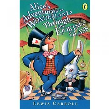 Alice's Adventures in Wonderland & Through the Looking Glass
