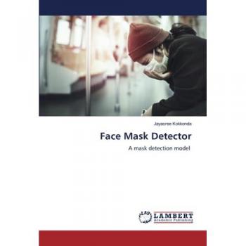 Kokkonda, Jayasree: Face Mask Detector