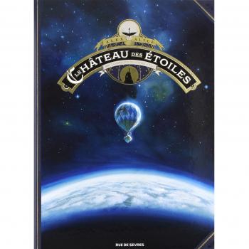 Le château des étoiles Tome 1