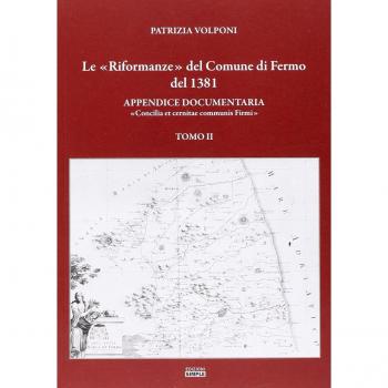 Le «Riformanze» del comune di Fermo del 1381