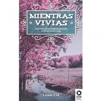 Mientras vivías