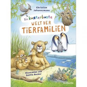 Die kunterbunte Welt der Tierfamilien