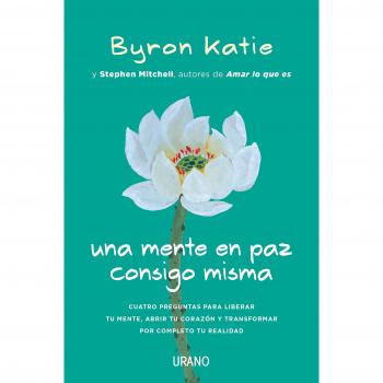 UNA MENTE EN PAZ CONSIGO MISMA