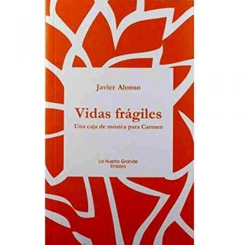 Vidas frágiles: Una caja de música para Carmen: 21