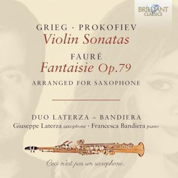 Compact Disc Grieg et Prokofiev – Sonates pour violon / Fauré : Fantaisie Op. 79 (saxophone arrangé)
