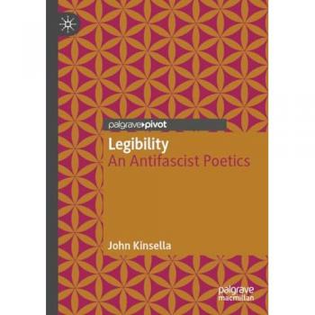 Legibility : An Antifascist Poetics