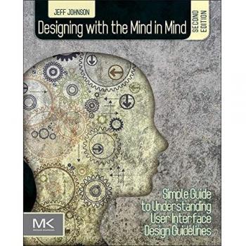 Designing with the Mind in Mind