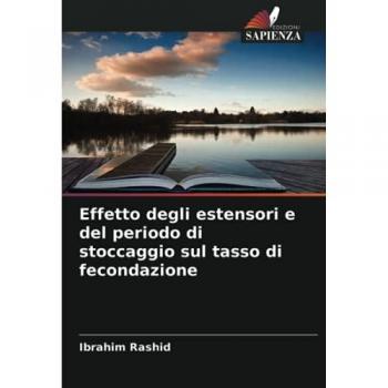 Effetto degli estensori e del periodo di stoccaggio sul tasso di fecondazione