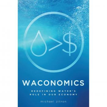 WACONOMICS: Redefining Water's Role in Our Economy