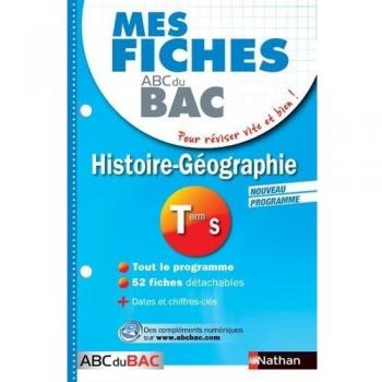 Mes fiches ABC du BAC Histoire Géographie Term S