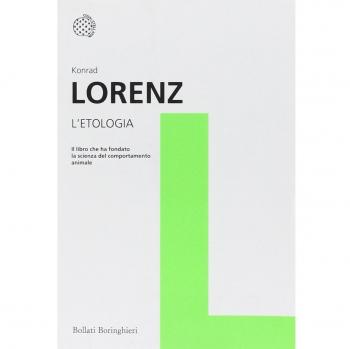 L'etologia. Il libro che ha fondato la scienza del comportamento animale
