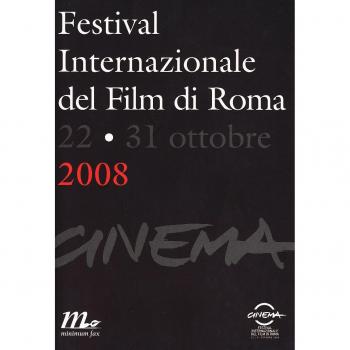 Cinema. Festival internazionale del film di Roma. Catalogo 2008