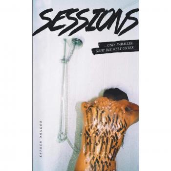 Sessions: Und parallel geht die Welt unter