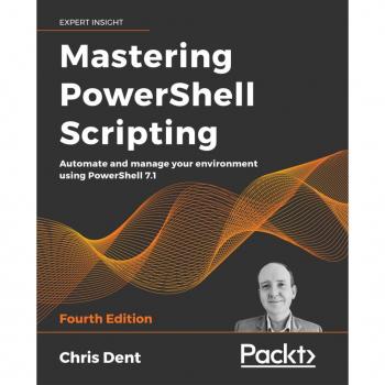 Mastering PowerShell Scripting