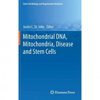 Mitochondrial DNA Mitochondria Disease and Stem Cells