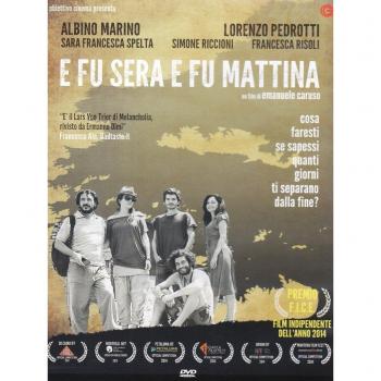 E fu sera e fu mattina