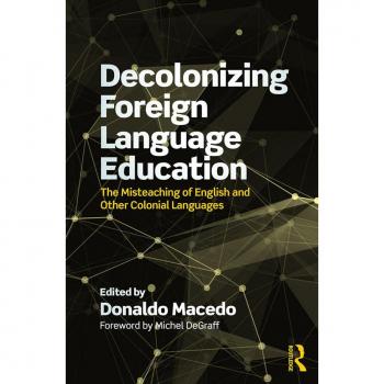 Vitalsource Technologies, Inc. Decolonizing Foreign Language Education: The Misteaching of English and Other Colonial Languages