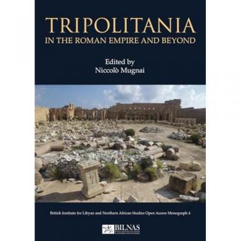 Tripolitania in the Roman Empire and beyond