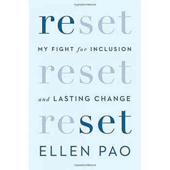 Ellen Pao Reset: My Fight For Inclusion And Lasting Change