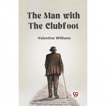 The Man with the Clubfoot