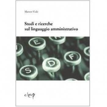 Studi e ricerche sul linguaggio amministrativo