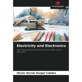 Rangel Cubides, Héctor Hernán: Electricity and Electronics