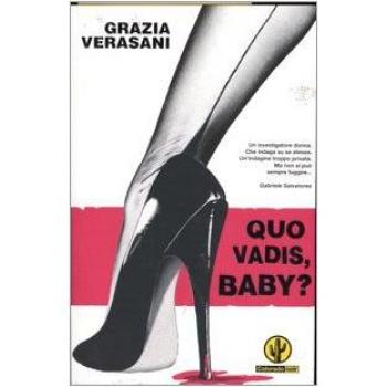 Quo vadis, baby?