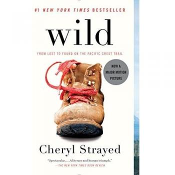 Wild: From Lost to Found on the Pacific Crest Trail