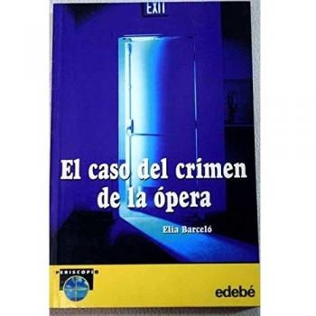 CASO DEL CRIMEN DE LA OPERA, EL (PERISCOPIO)