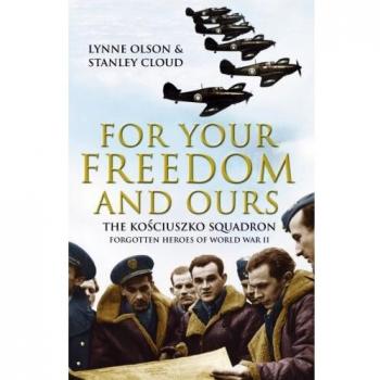 For Your Freedom and Ours