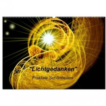 Lichtgedanken (Wandkalender 2024 DIN A2 quer) CALVENDO Monatskalender