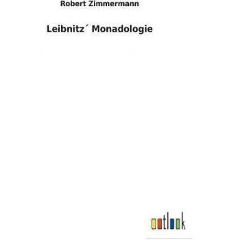 Leibnitz´ Monadologie