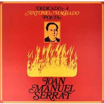 Dedicado a Antonio Machado [Vinilo]