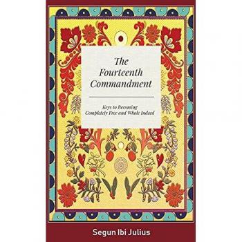 Julius, Segun Ibi: The Fourteenth Commandment