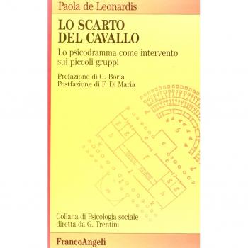 Lo scarto del cavallo. Lo psicodramma come intervento sui piccoli gruppi