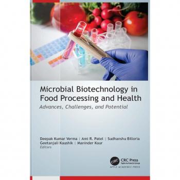 Microbial Biotechnology in Food Processing and Health