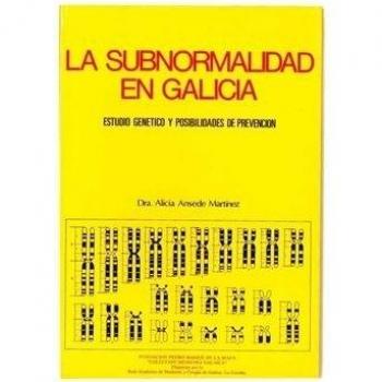 La subnormalidad en Galicia