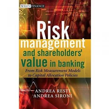 John Wiley & Sons, Inc. Risk Management and Shareholders' Value in Banking