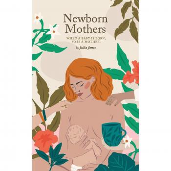 Newborn Mothers