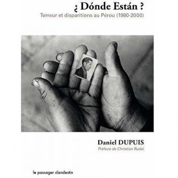 Donde Estan Terreur et Disparitions au Perou