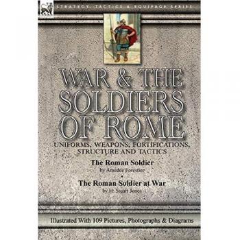 War & the Soldiers of Rome