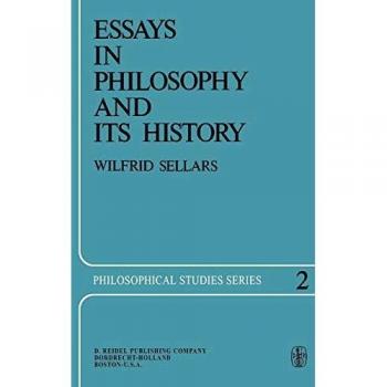 Essays in Philosophy and Its History (Philosophical Studies Series (2), Band 2)