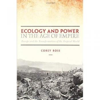 Ecology and Power in the Age of Empire