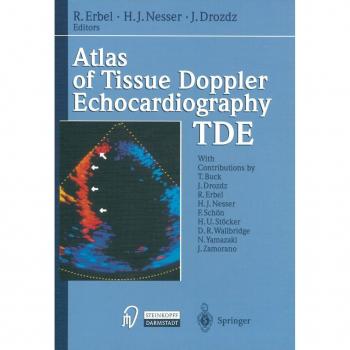 Atlas of Tissue Doppler Echocardiography