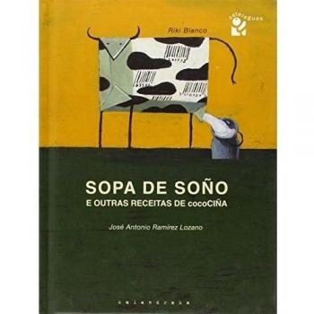 Sopa de soño e outras receitas de cocociña