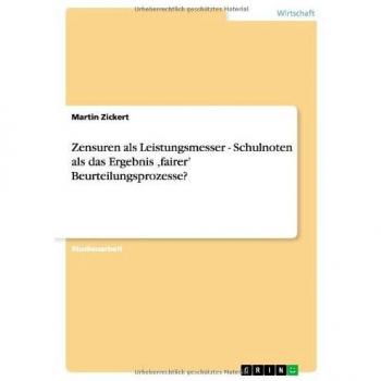 Zensuren als Leistungsmesser