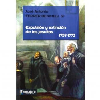 Expulsión y extinción de los jesuitas (1759-1773)