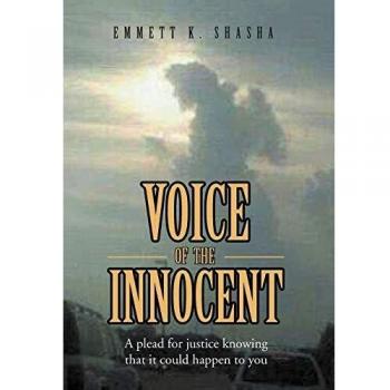 Voice of the Innocent: A Plead for Justice Knowing That It Could Happen to You